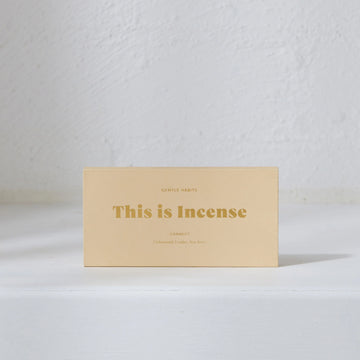 GENTLE HABITS - THIS IS INCENSE - CONNECT